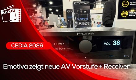 CEDIA 2026: Emotiva LXR-11 und LXP-16 im Video